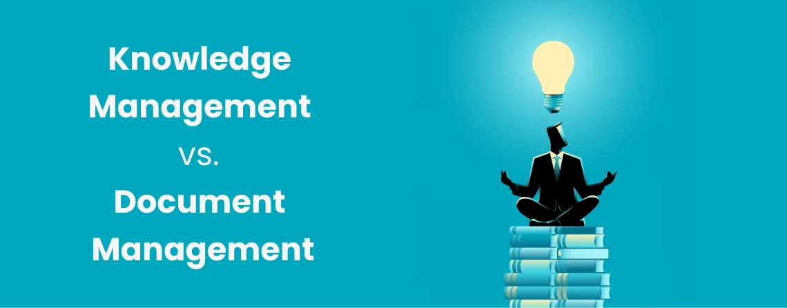 Kapture - Knowledge Management vs. Document Management